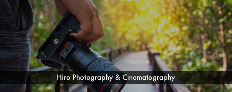 Hiro Photography & Cinematography 